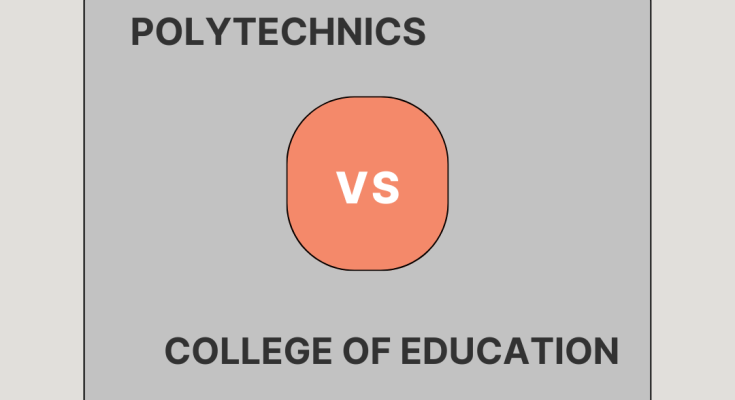 Differences Between Polytechnics and College of Education
